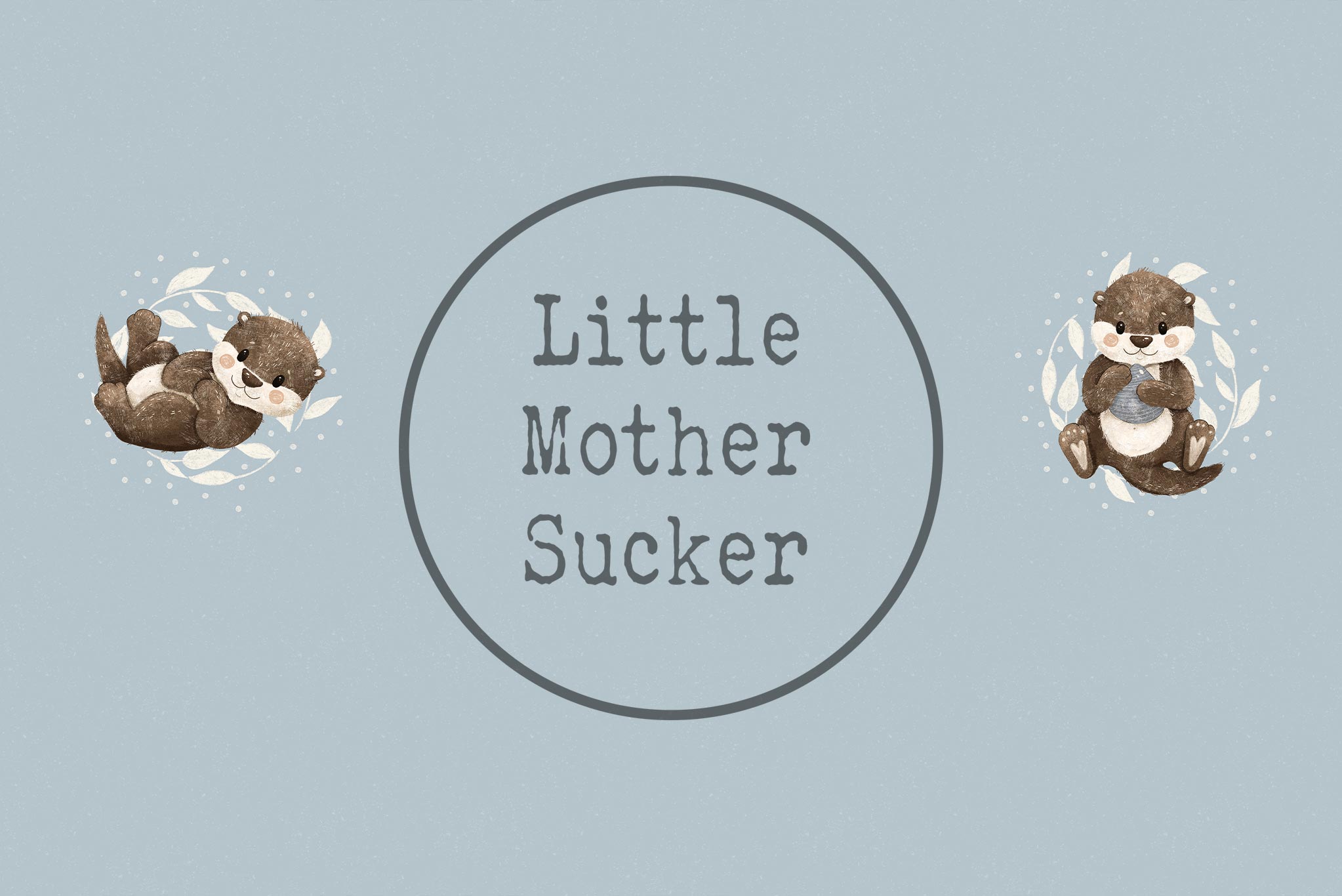 Design "Baby Otters" COLLECTION